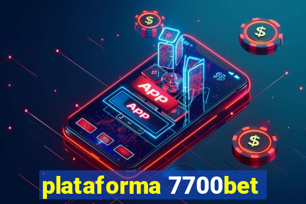 plataforma 7700bet